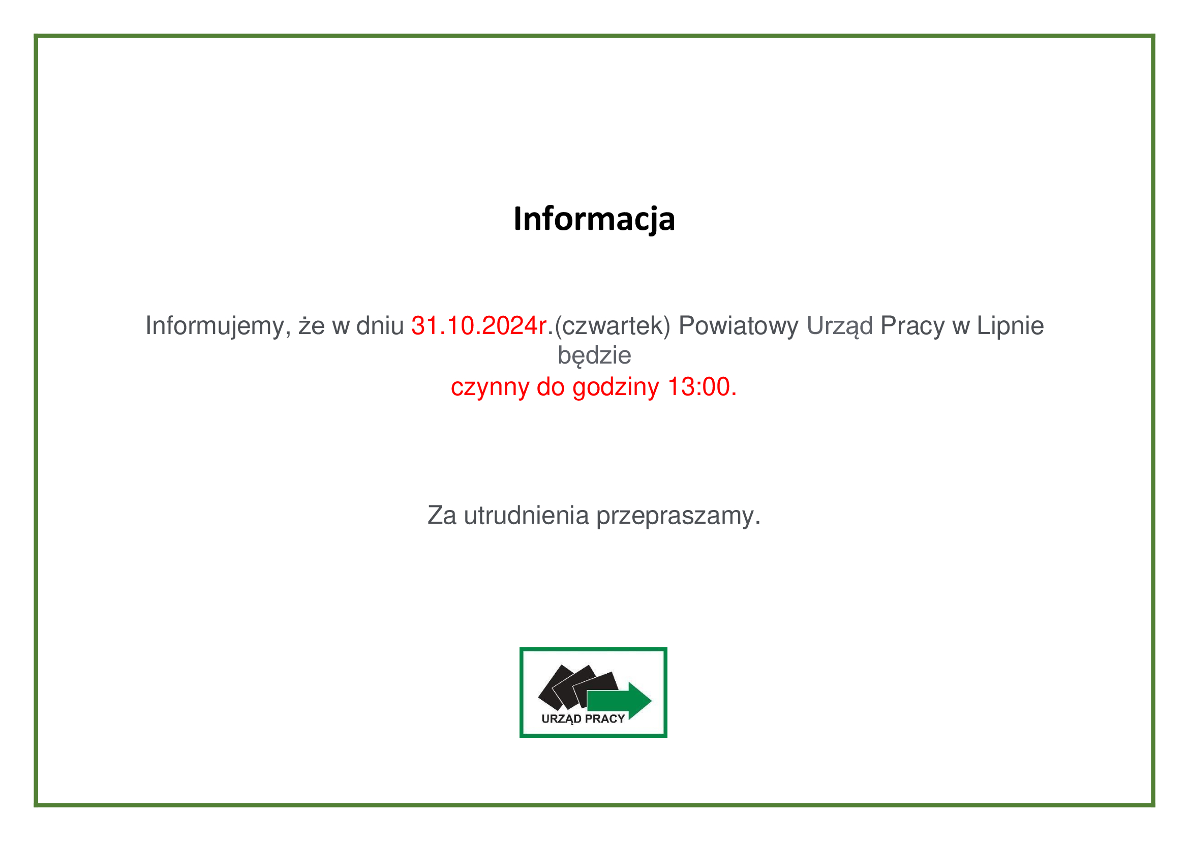 Informacja o godzinach pracy urzędu w dn. 31.10.2024r.