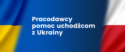 Zdjęcie artykułu Jesteś pracodawcą i chcesz pomóc uchodźcom z Ukrainy?